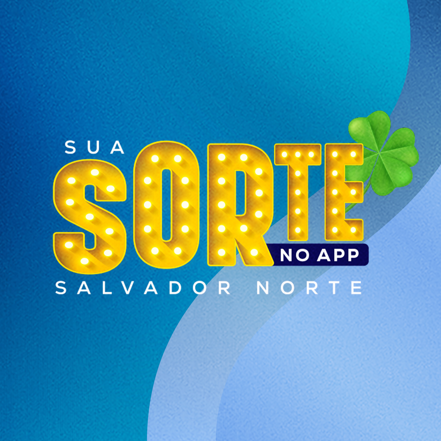 Fase 4: Sua Sorte no App 2026