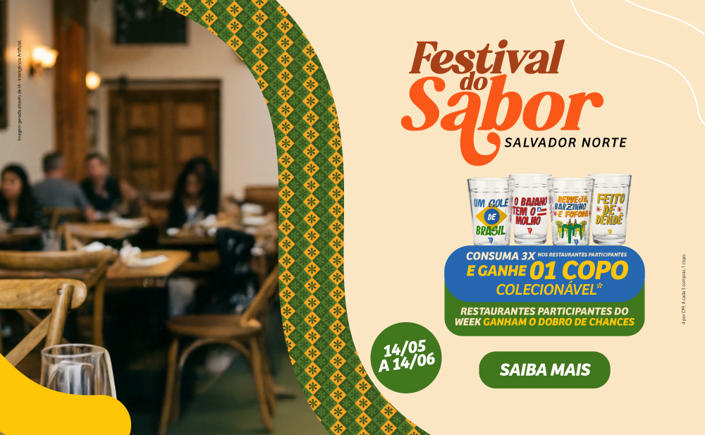 Festival do Sabor: ganhe 01 copo colecionável